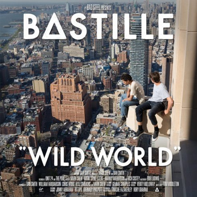 Bastille - Wild world