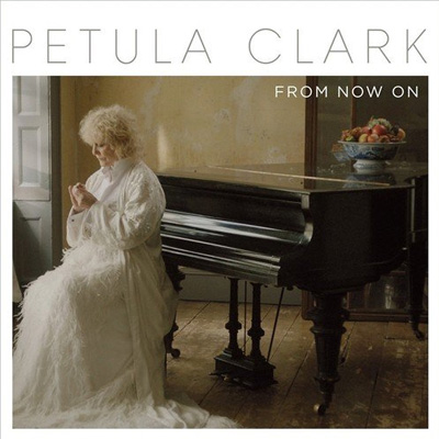 Petula Clark - From now on